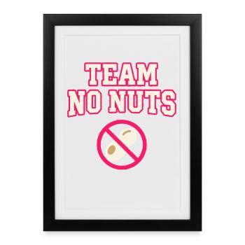 Team No Nuts with Peanut Symbol - Framed poster (27 × 37 cm) - black - Front