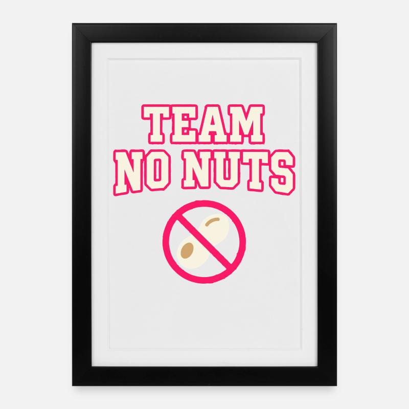 Team No Nuts mit Erdnuss Symbol - Gerahmtes Poster (27 × 37 cm) - Schwarz