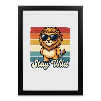 Lion Stay Wild Kids Shirt Cadeau drôle - Affiche encadrée (27 × 37 cm) - noir - Devant