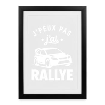 je peux pas j'ai rallye - Affiche encadrée (27 × 37 cm) - noir - Devant