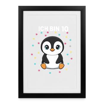 Ich bin 10 - Süßes Pinguin zum 10. Geburtstag - Gerahmtes Poster (27 × 37 cm) - Schwarz - Vorne