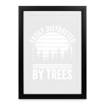 Tree Sayings Tree Funny Trees Gift - Framed poster (27 × 37 cm) - black - Front