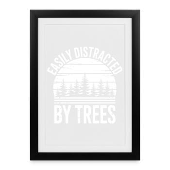 Tree Sayings Tree Funny Trees Gift - Framed poster (27 × 37 cm) - black - Front