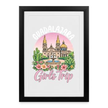 Guadalajara Girls Trip - Framed poster (27 × 37 cm) - black - Front