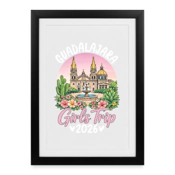 Guadalajara Girls Trip 2026 - Affiche encadrée (27 × 37 cm) - noir - Devant