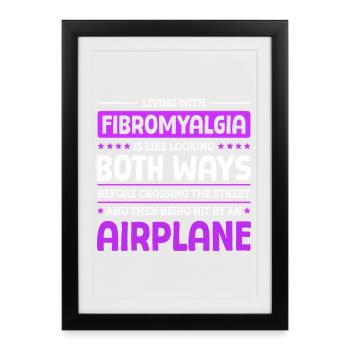 Quote For Fibromyalgia Awareness - Framed poster (27 × 37 cm) - black - Front