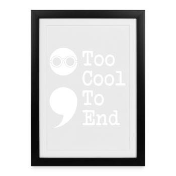 Point-virgule trop cool pour finir point-virgule - Affiche encadrée (27 × 37 cm) - noir - Devant
