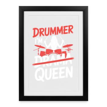 I ́m Drummer Queen Drum Set Funny Drummer Girl - Framed poster (27 × 37 cm) - black - Front