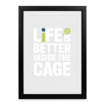 La vie de joueur de padel est meilleure à l’intérieur de la cage - Affiche encadrée (27 × 37 cm) - noir - Devant