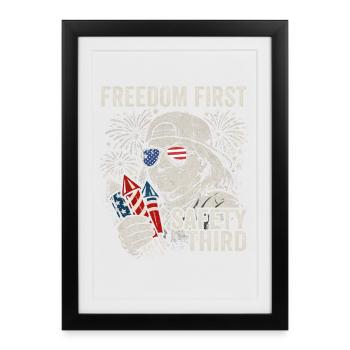 Freedom first, safety in third place, Fra - Framed poster (27 × 37 cm) - black - Front