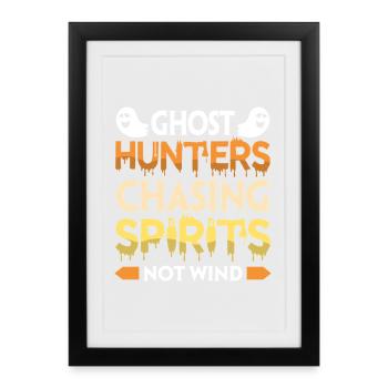 Ghost Hunter Halloween English Saying - Framed poster (27 × 37 cm) - black - Front