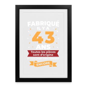 43 Ans Pièces d’origine - Affiche encadrée (27 × 37 cm) - noir - Devant