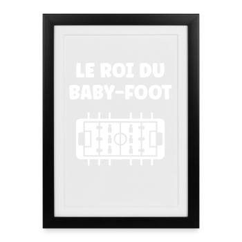 Roi du Babyfoot sur Table - Affiche encadrée (27 × 37 cm) - noir - Devant