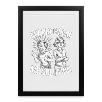 Prof de lycée Mon problème Ma maman Pictogramme - Affiche encadrée (27 × 37 cm) - noir - Devant