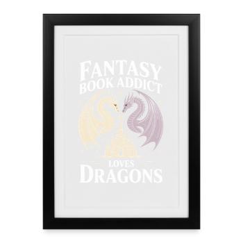 Fantasy Book Addict Loves Dragons - Framed poster (27 × 37 cm) - black - Front