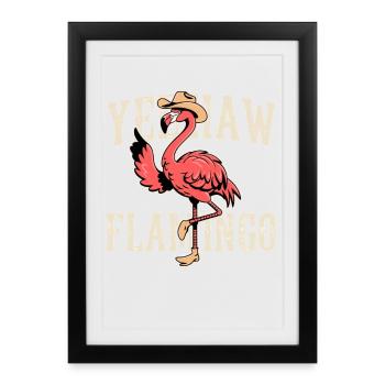 Yeah Flamingo Cowboy Vibe - Framed poster (27 × 37 cm) - black - Front
