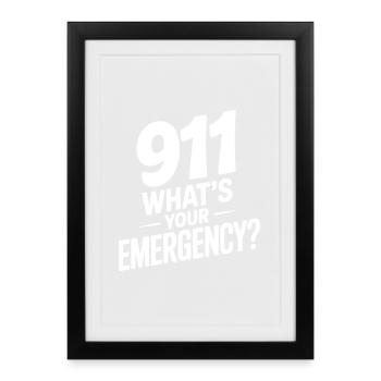 Quelle est votre urgence ? - Affiche encadrée (27 × 37 cm) - noir - Devant