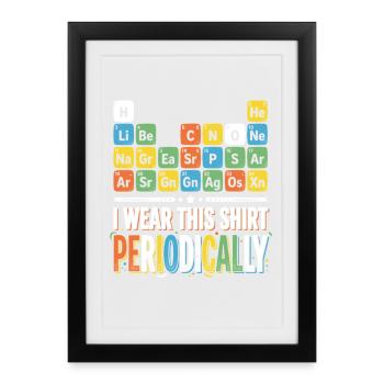 T-shirt du tableau périodique – Typographie colorée - Affiche encadrée (27 × 37 cm) - noir - Devant