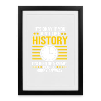 History Historian Historical - Framed poster (27 × 37 cm) - black - Front