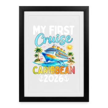 My First Cruise Caribbean 2026 - Framed poster (27 × 37 cm) - black - Front