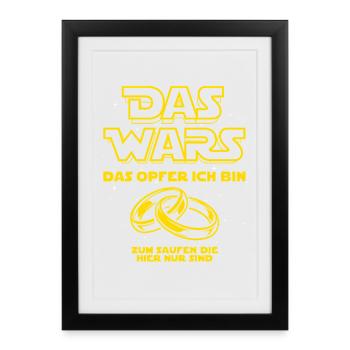 JGA Das Wars. Das Opfer ich bin - Heiraten - Gerahmtes Poster (27 × 37 cm) - Schwarz - Vorne