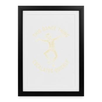 This Dance Thing Escalated Quickly Funny Skeleton - Framed poster (27 × 37 cm) - black - Front