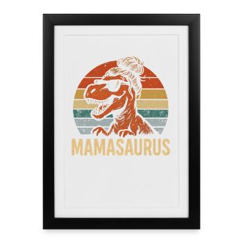 Mamasaurus Mom Mom Gift Idea Humor Funny - Framed poster (27 × 37 cm) - black - Front