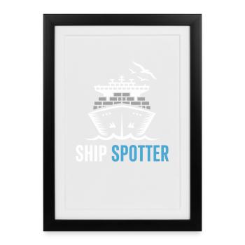 Ship Spotter Passion for Ship Observers - Framed poster (27 × 37 cm) - black - Front