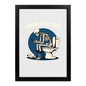 Chemise de papa drôle Humour squelette toilettes - Affiche encadrée (27 × 37 cm) - noir - Devant