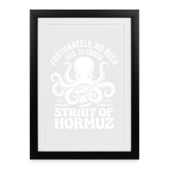 Heureusement, pas d’humour à la bière à la manière d’Hormuz - Affiche encadrée (27 × 37 cm) - noir - Devant