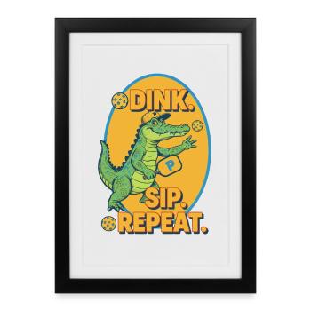 Pickleball Funny Player Dink Sip Repeat Love - Framed poster (27 × 37 cm) - black - Front