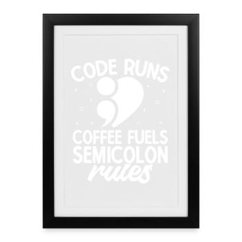Carburant du café en point-virgule - Affiche encadrée (27 × 37 cm) - noir - Devant
