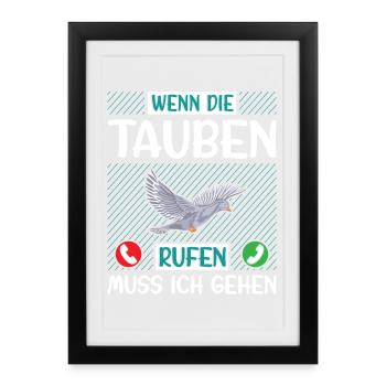 Taubenzüchter Spruch Lustig Taubenflüsterer - Gerahmtes Poster (27 × 37 cm) - Schwarz - Vorne