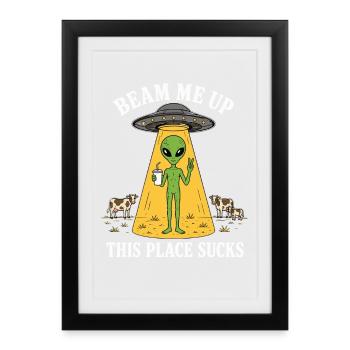 Chemise d’extraterrestre drôle Téléportez-moi Humour d’OVNI - Affiche encadrée (27 × 37 cm) - noir - Devant