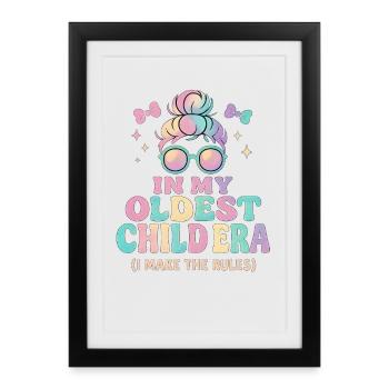 L’humour de la famille fille à l’ère de mon aîné - Affiche encadrée (27 × 37 cm) - noir - Devant