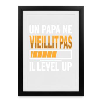 A dad doesn't age he level up humor gamer - Framed poster (27 × 37 cm) - black - Front