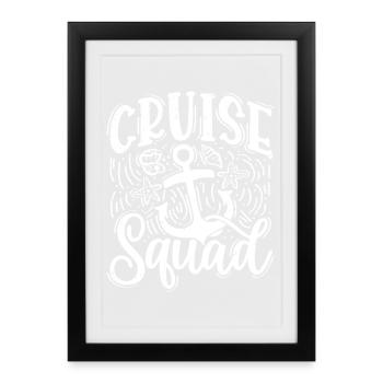 Cruise Squad - Framed poster (27 × 37 cm) - black - Front