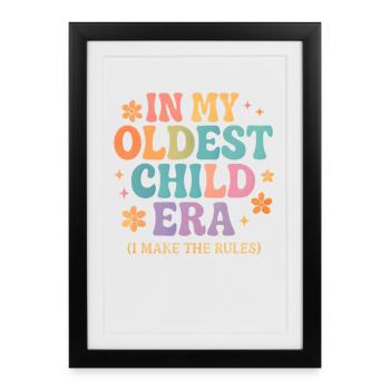 L’humour de la famille fille à l’ère de mon aîné - Affiche encadrée (27 × 37 cm) - noir - Devant