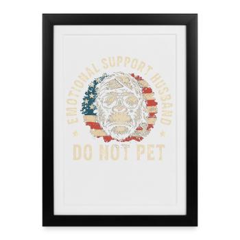 Mari de soutien émotionnel ne caressent pas - Affiche encadrée (27 × 37 cm) - noir - Devant