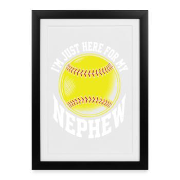 Je suis juste là pour mon neveu au softball - Affiche encadrée (27 × 37 cm) - noir - Devant