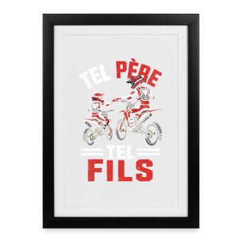 Tel Père Tel Fils Moto Cross Papa Fils Idée Cadeau - Affiche encadrée (27 × 37 cm) - noir - Devant