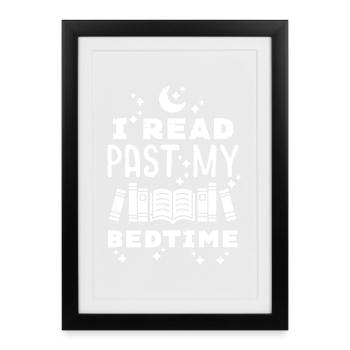 I Read Past My Bedtime - Framed poster (27 × 37 cm) - black - Front