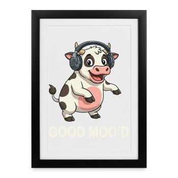 Dancing Cow DJ Good Mood Music Saying - Framed poster (27 × 37 cm) - black - Front