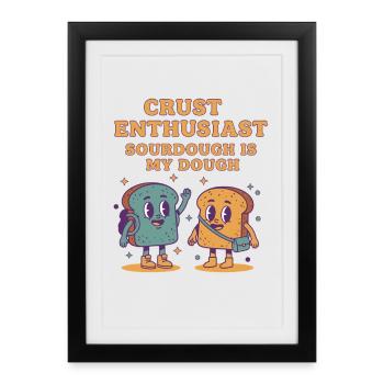 sourdough Baking Crust Enthusiast Sourdough - Framed poster (27 × 37 cm) - black - Front