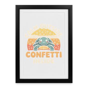 Quiet on the outside | Confetti inside - Framed poster (27 × 37 cm) - black - Front