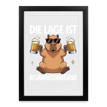 Die Lage Ist Besäufniserregend Capybara - Gerahmtes Poster (27 × 37 cm) - Schwarz - Vorne