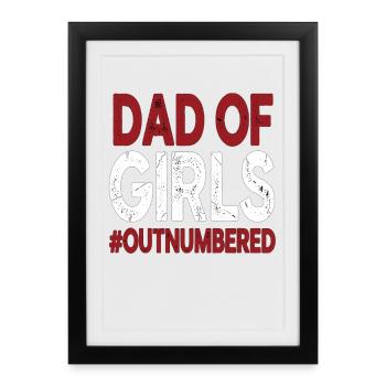 Papa des filles surpassés en nombre, drôle de papa - Affiche encadrée (27 × 37 cm) - noir - Devant