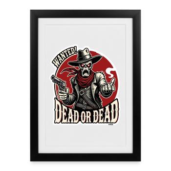 Dead or Dead Skull Western - Framed poster (27 × 37 cm) - black - Front