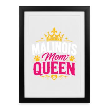 Malinois Mom Queen - Framed poster (27 × 37 cm) - black - Front