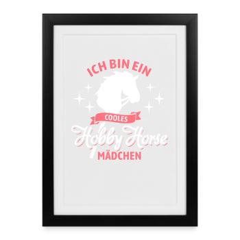 Cooles Hobby Horse Mädchen | Reiten | Sport - Gerahmtes Poster (27 × 37 cm) - Schwarz - Vorne